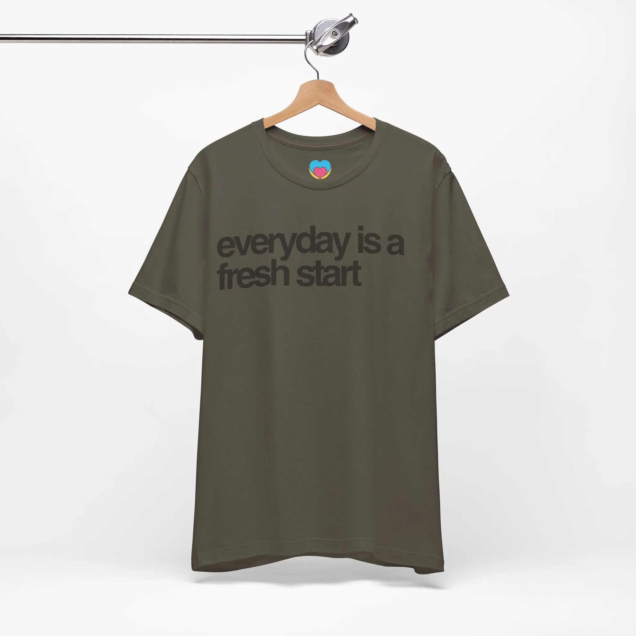 EVERYDAY IS A FRESH START Tee