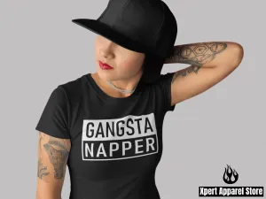 Gangsta Napper T-Shirt | Funny Nap Shirt | Napping Tee