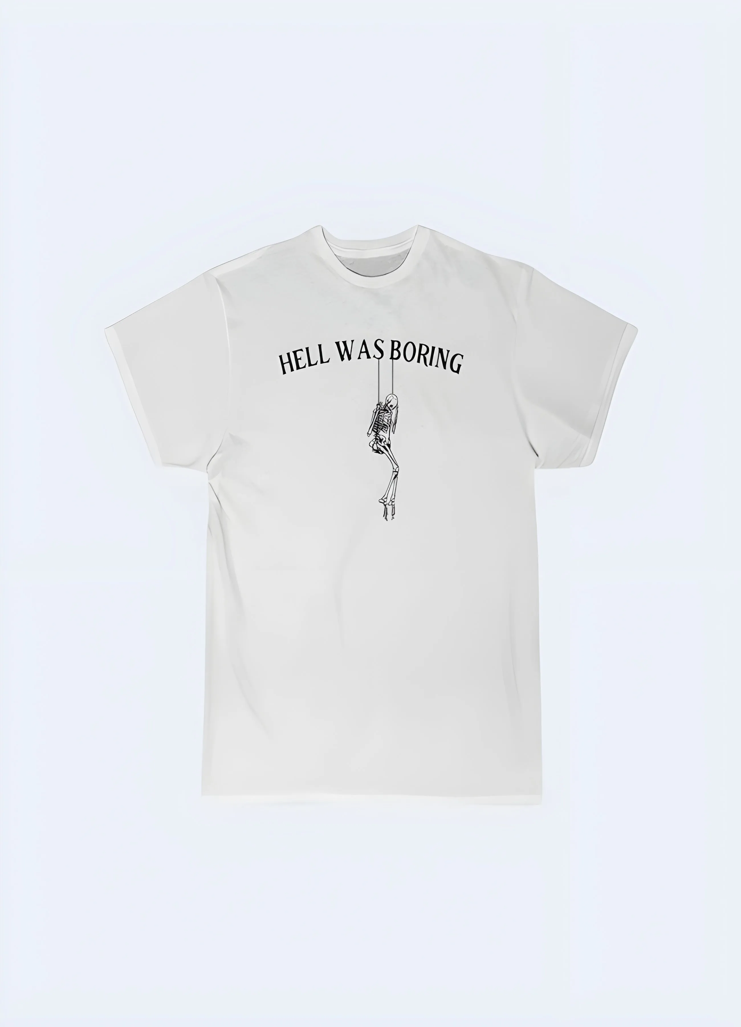 Hell Was Boring Shirt