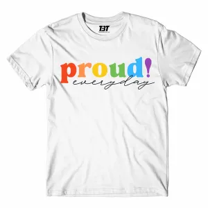 Pride T shirt - Proud Everyday