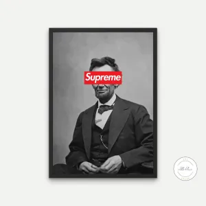 Supreme Abraham Lincoln Poster INSTANT DOWNLOAD Art Print, Hypebeast Decor, Streetwear Art, Modern Wall Art, Pop Art Prints, President Altered Art