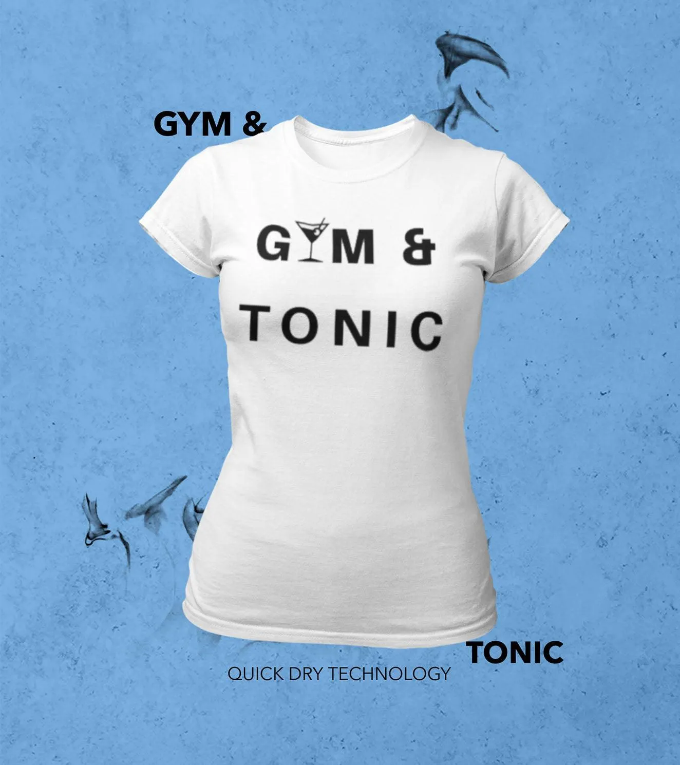 Women's "GYM & TONIC" T-Shirt