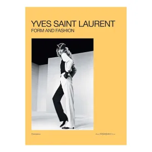 Yves Saint Laurent: Form and Fashion